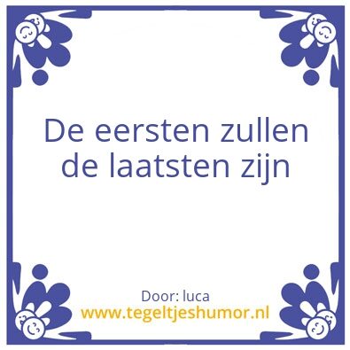 Tegeltje: spreuk