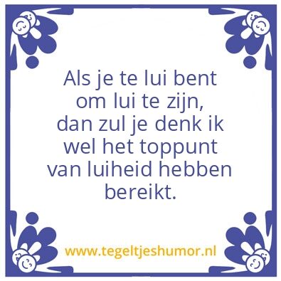 Tegeltje: Lui