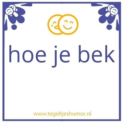 Tegeltje: je moeder