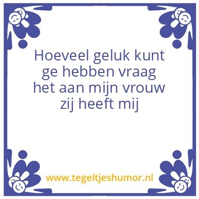 Tegeltje: Humor