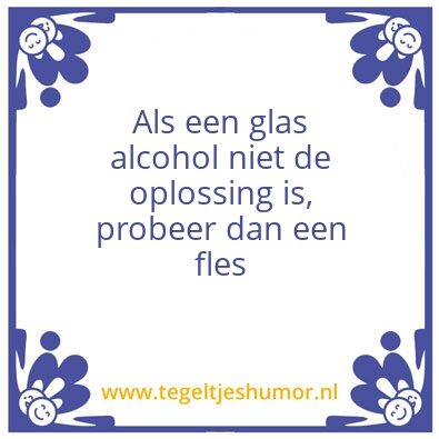 Tegeltje: alcohol