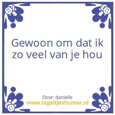 Tegeltje: schatje