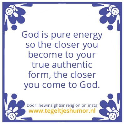Tegeltje: God is pure energy