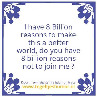 Tegeltje: 8 Billion Reasons