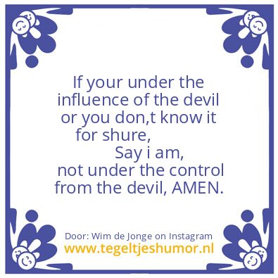 Tegeltje: under the influence of