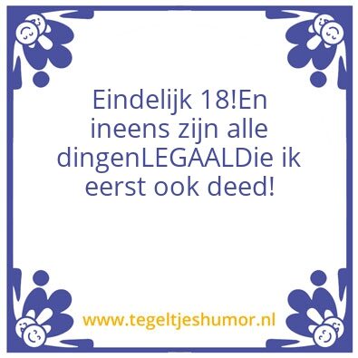 Tegeltje: 18 jaar