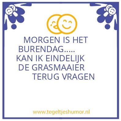 Tegeltje: B U R E N D A G