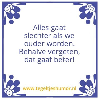 Tegeltje: Ouder worden