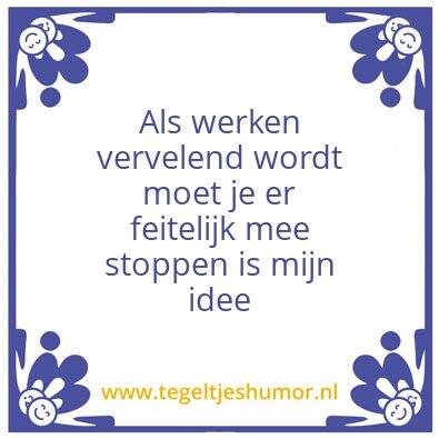 Tegeltje: Arnoâ€™s Wijsheid