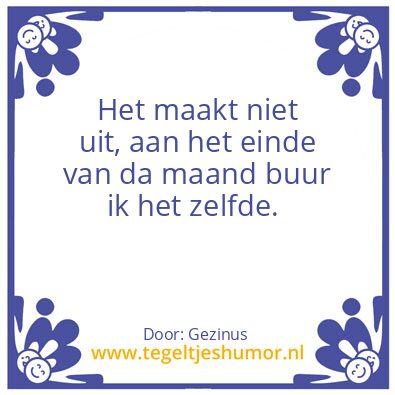 Tegeltje: Maak je niet druk