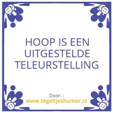 Tegeltje: –