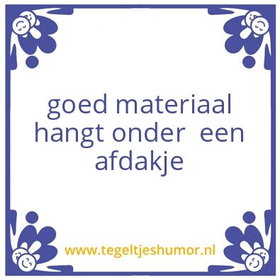 Tegeltje: materiaal
