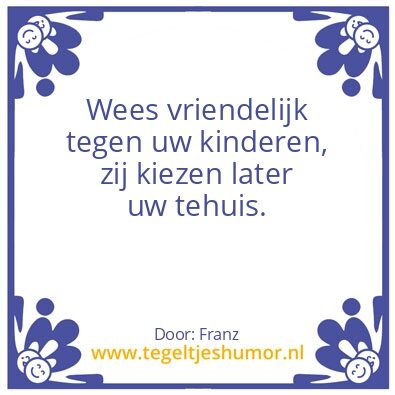 Tegeltje: Vriendelijk
