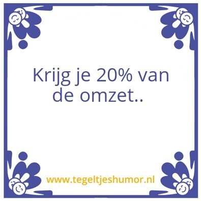 Tegeltje: Omzet