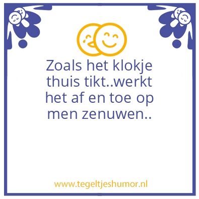 Tegeltje: Oost West….