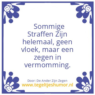 Tegeltje: De Ander Zijn Vloek is