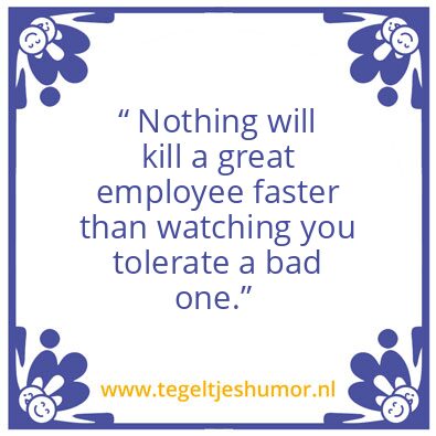 Tegeltje: Bad employee