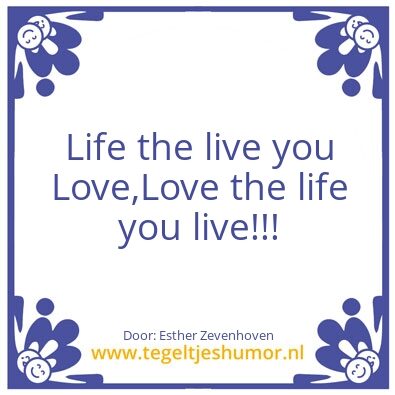 Tegeltje: leven