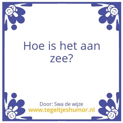 Tegeltje: Swa de wijze