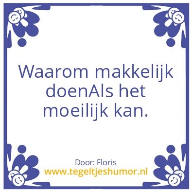 Tegeltje: Makkelijke weg