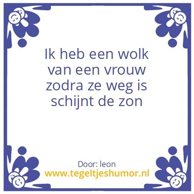 Tegeltje: tegeltje tegeltje aan de wand