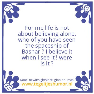 Tegeltje: the spaceship of Bashar ?