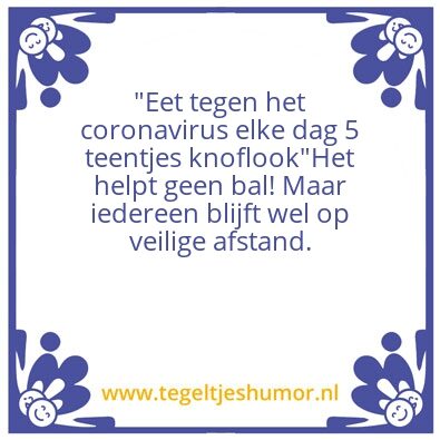 Tegeltje: CORONA ALLE DAG