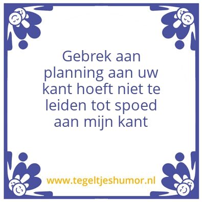 Tegeltje: Ziekenhuiswijsheden