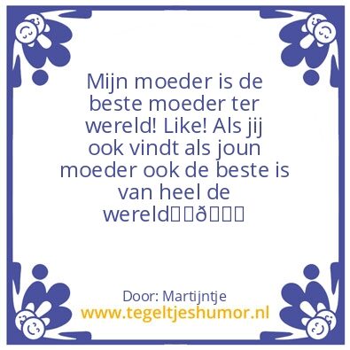 Tegeltje: Moedersâ¤ï¸