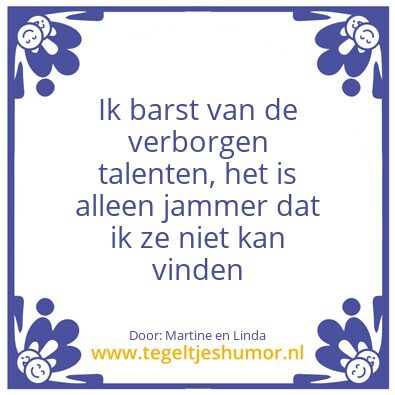 Tegeltje: Talenten