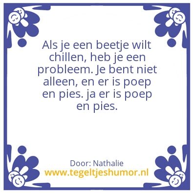 Tegeltje: Op het nummer van drank en dru