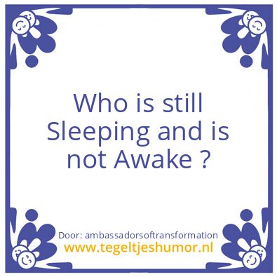 Tegeltje: Who is ?