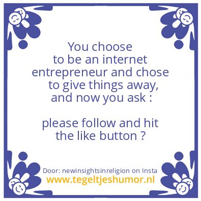 Tegeltje: please follow and hit the like