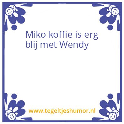 Tegeltje: Wendy