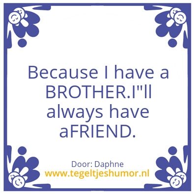 Tegeltje: Brother