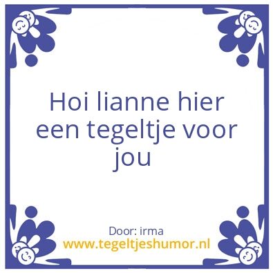 Tegeltje: lianne loef