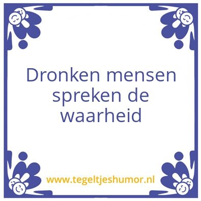 Tegeltje: Waarheidteksten