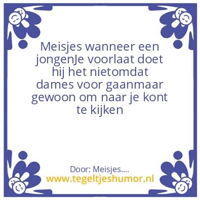 Tegeltje: Meisjes wanneer …
