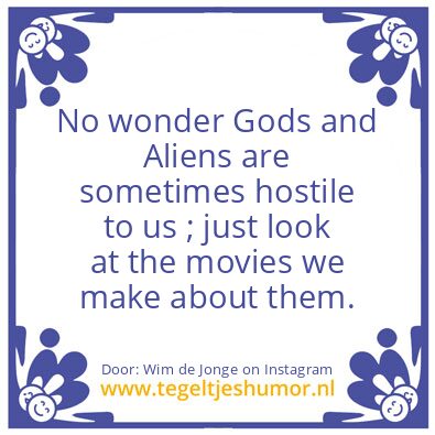 Tegeltje: Gods and Aliens