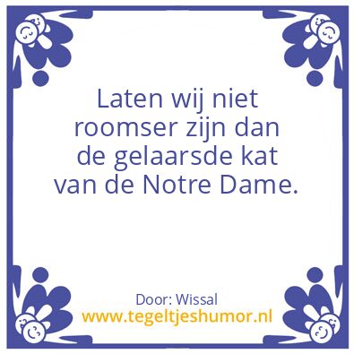 Tegeltje: Gezegdes