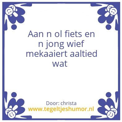 Tegeltje: groningse wijsheden