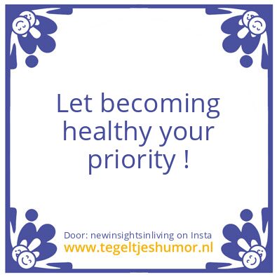 Tegeltje: Let becoming fit your priority
