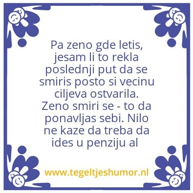 Tegeltje: Smiri se Å¾eno
