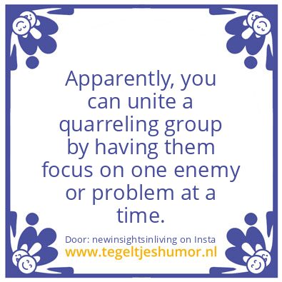 Tegeltje: Apparently, you can unite …