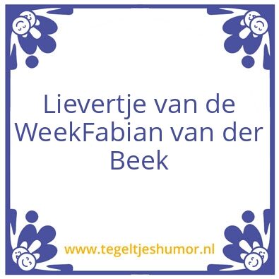 Tegeltje: Lievertjje