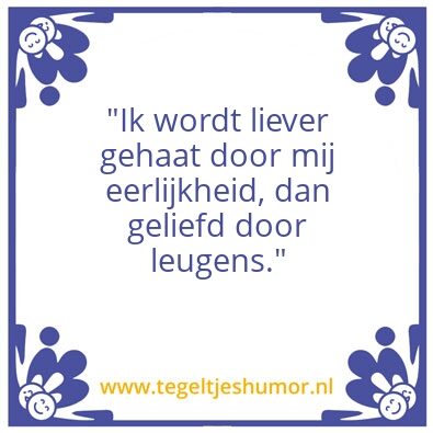Tegeltje: eerlijkheid