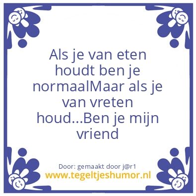Tegeltje: vreten