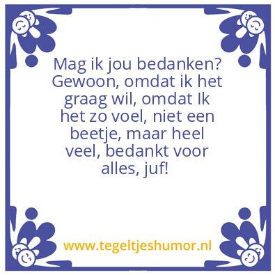 Tegeltje: Bedankt, juf