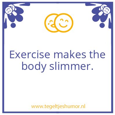 Tegeltje: Exercise.