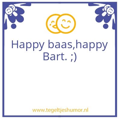 Tegeltje: Happy Bart